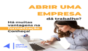 Abrir uma empresa dá trabalho?