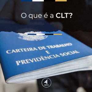 O que é a CLT?