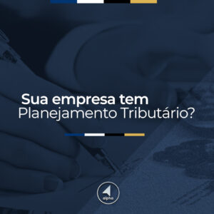 Sua empresa tem Planejamento Tributário?