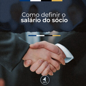 Como definir o salário do sócio