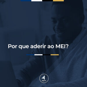 Porque aderir ao MEI?