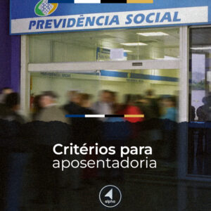 Critérios para aposentadoria