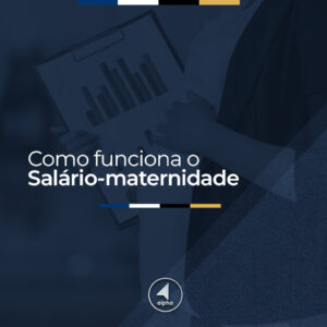 Como Funciona o Salário-maternidade