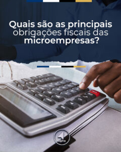 Quais são as principais obrigações fiscais das microempresas?