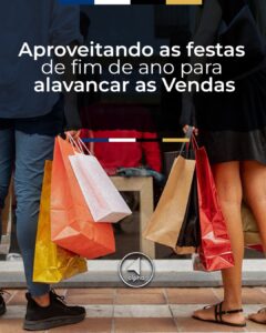 Aproveitando as Festas de Fim de Ano para Alavancar as Vendas