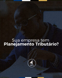 Sua empresa tem Planejamento Tributário?
