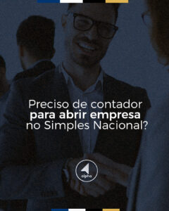 Preciso de contador para abrir empresa no Simples Nacional?