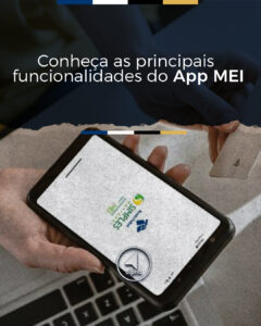Conheça as principais funcionalidades do App MEI