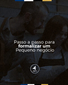 Passo a passo para formalizar um pequeno negócio