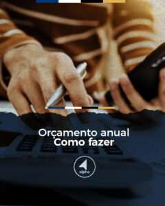 Orçamento Anual. Como fazer?