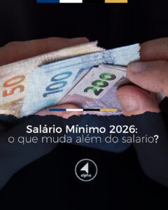 Salário Mínimo 2026: O que muda além do salário?