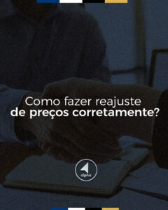 Como fazer reajuste de preços corretamente?