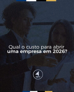 Qual o custo para abrir uma empresa em 2026?